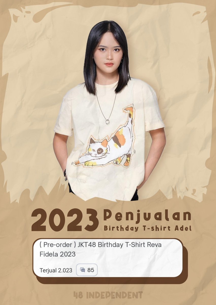 48Independent's tweet photo. Lololoo ada yang udah 2k lebih ni?? Tahun 2023, Terjual 2023++.
Ada yang belum? Cus Beli 🔥 sebelum di tutup 25 juni ini, 🔥
Congratulation 2023++nya, dan respect sama asrama putra putri kucing kalem, kalian kompak aaaaa 🫶🏾🔥
#AdelJKT48
#adellion
#BdayTshirt
#JKT48 https://t.co/VcvMsFvlP6