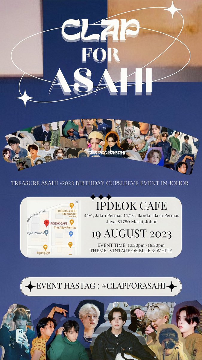 ੈ✩‧₊˚ ᴄʟᴀᴘꜰᴏʀᴀꜱᴀʜɪ 
Treasure Asahi Birthday Cupsleeve Event  In Johor Bahru
🗓️19 AUGUST 2023 
📍Ipdeok Cafe , Permas Jaya 
⏰ 12:30PM - 18:30PM 
🎟️ RSVP: eventbrite.com/e/661532660997
DONATION FORM IN THREAD 

#CLAPFORASAHI #ASAHI #TREASURE