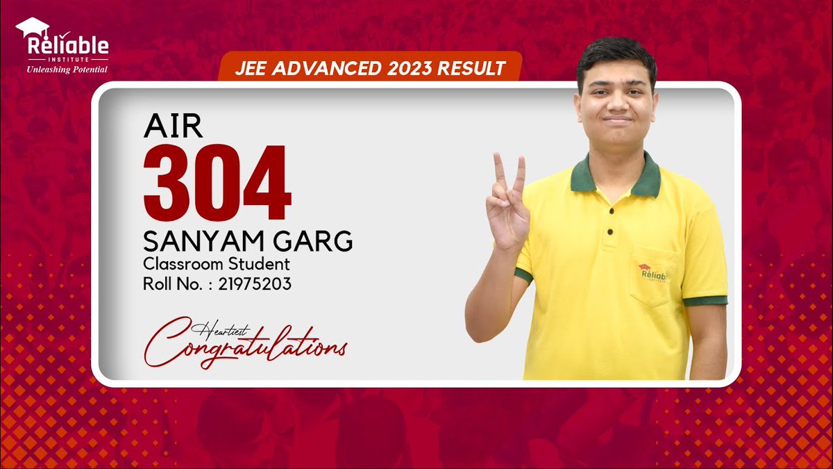 ReliableKota's tweet image. SANYAM GARG | AIR 304 | JEE Advanced 2023 | Reliable Institute   
youtu.be/K_emC6ItJ6E 

🎯 JEE Advanced 2023 Result

सफलता की दिशा में अग्रसर !!

Sanyam Garg secured All India Rank 304

#JEEAdvanced2023Result #JEEAdvanced #ReliableInstitute #KotaCoaching
