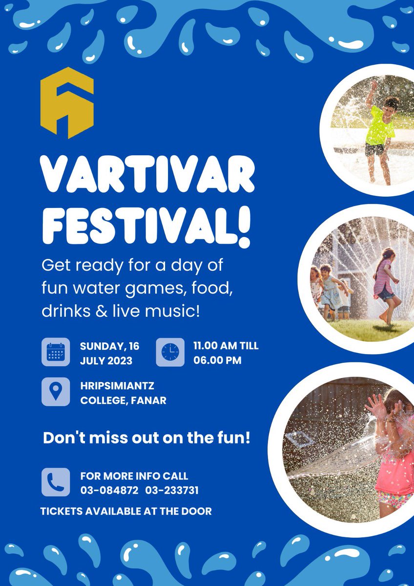 Let’s all cherish together “Vartivar”  the most joyful tradition of sprinkling water!
The fun is for all ages!!!
•Water Games
•Water Inflatables 
•Pool Soccer
•Foam Party
•And Many Many Surprises

Stay tuned for more details
📞 03 084 872 / 03 233 731