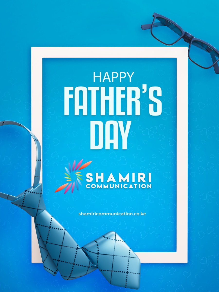 Shamiricomm's tweet photo. #HappyFathersDay 
@Shamiricomm we believe in the power of communication to strengthen relationships. Take this opportunity to have a heart-to-heart conversation with your dad, expressing how much he means to you. 
#FathersDay #ShamiriCommunication https://t.co/z5M0mDozdP