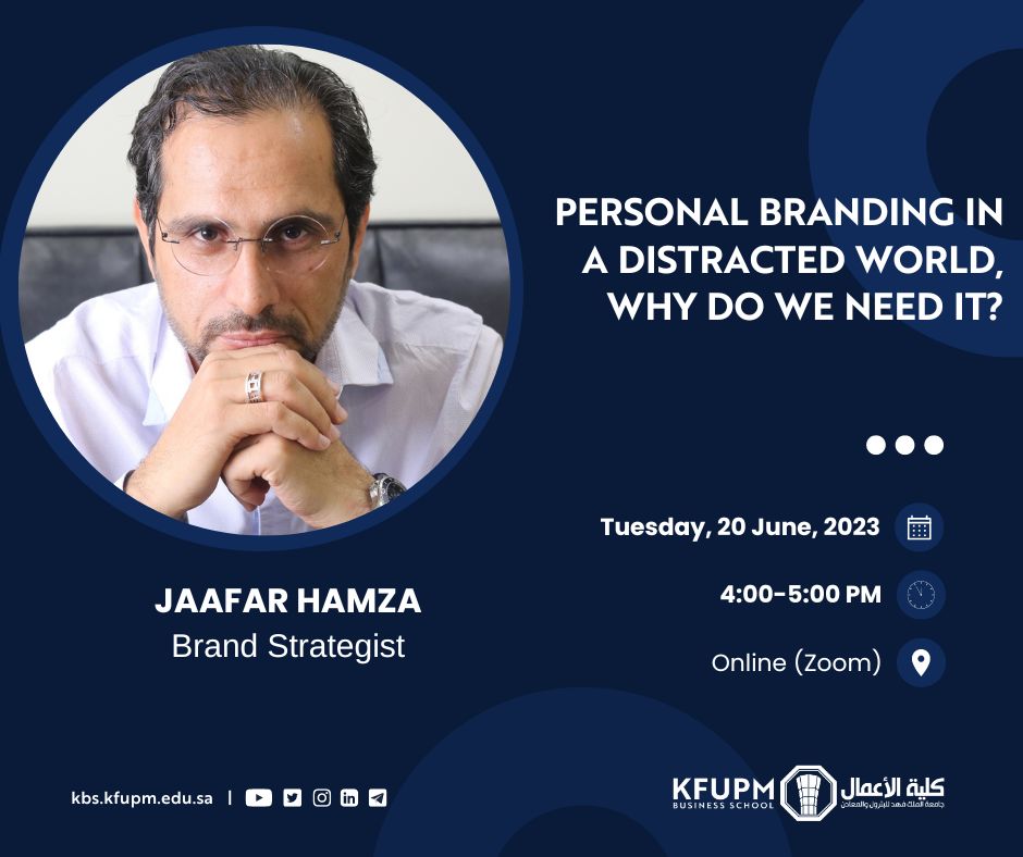 As part of our guest lecture series, #KBS is excited to host Mr. Jaafar Hamza, a brand strategist and entrepreneur out of Bahrain, who will share his experiences on branding. 

#kfupm