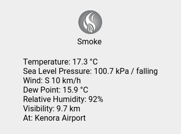 wc_kenora's tweet photo. Sun 06:00: Smoke; Temp 17.3 C; Humidity 92%; Press 100.7 kPa / falling. https://t.co/3CRRi1ViX8