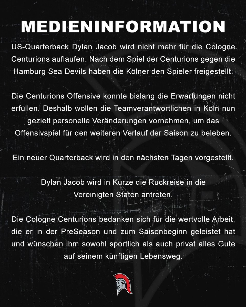 CenturionsCGN's tweet photo. The Cologne Centurions and QB Dylan Jacob parted ways.

🇩🇪Die Cologne Centurions und QB Dylan Jacob gehen getrennte Wege.
⁠

***

#InvictusCenturions #elf23 https://t.co/PNUQF1gJY1