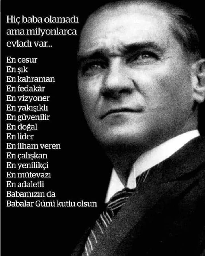 #Babalargünü 
#GaziMustafaKemal💙