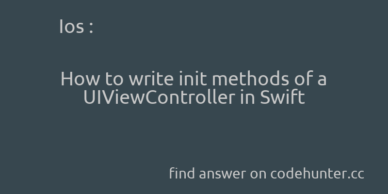 korohub's tweet image. Ios: How to write init methods of a UIViewController in Swift - #ios - #swift - #uiviewcontroller - #uikit - #designated-initializer - Answer link : codehunter.cc/a/ios/how-to-w…