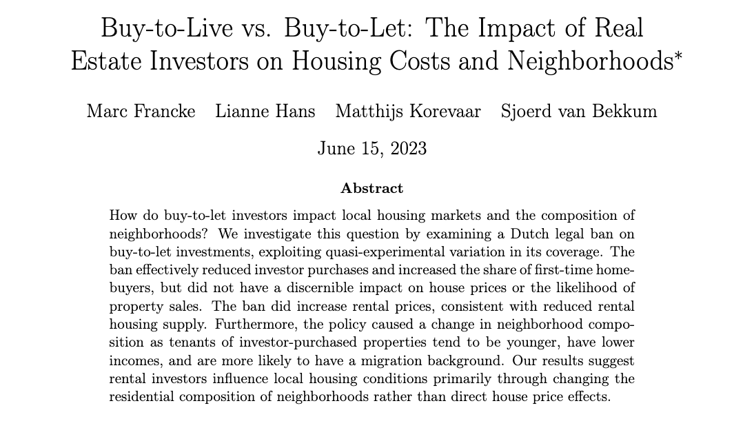 🚨NEW PAPER 🚨: Do investors raise housing costs, crowd-out first-time homebuyers, and change neighborhoods? My non-twitter co-authors and I study this question by tracking the impact of ban on buy-to-let investment. We can do so almost in real-time! A 🧵(1/14)