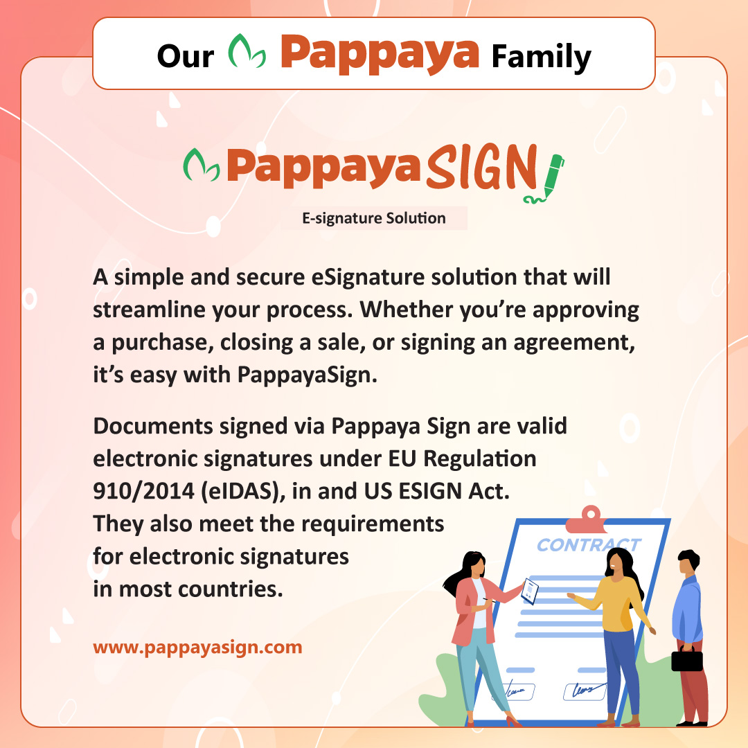 #Pappaya #PappayaSign #esign #esignature #pappayacloud #pappayaERP