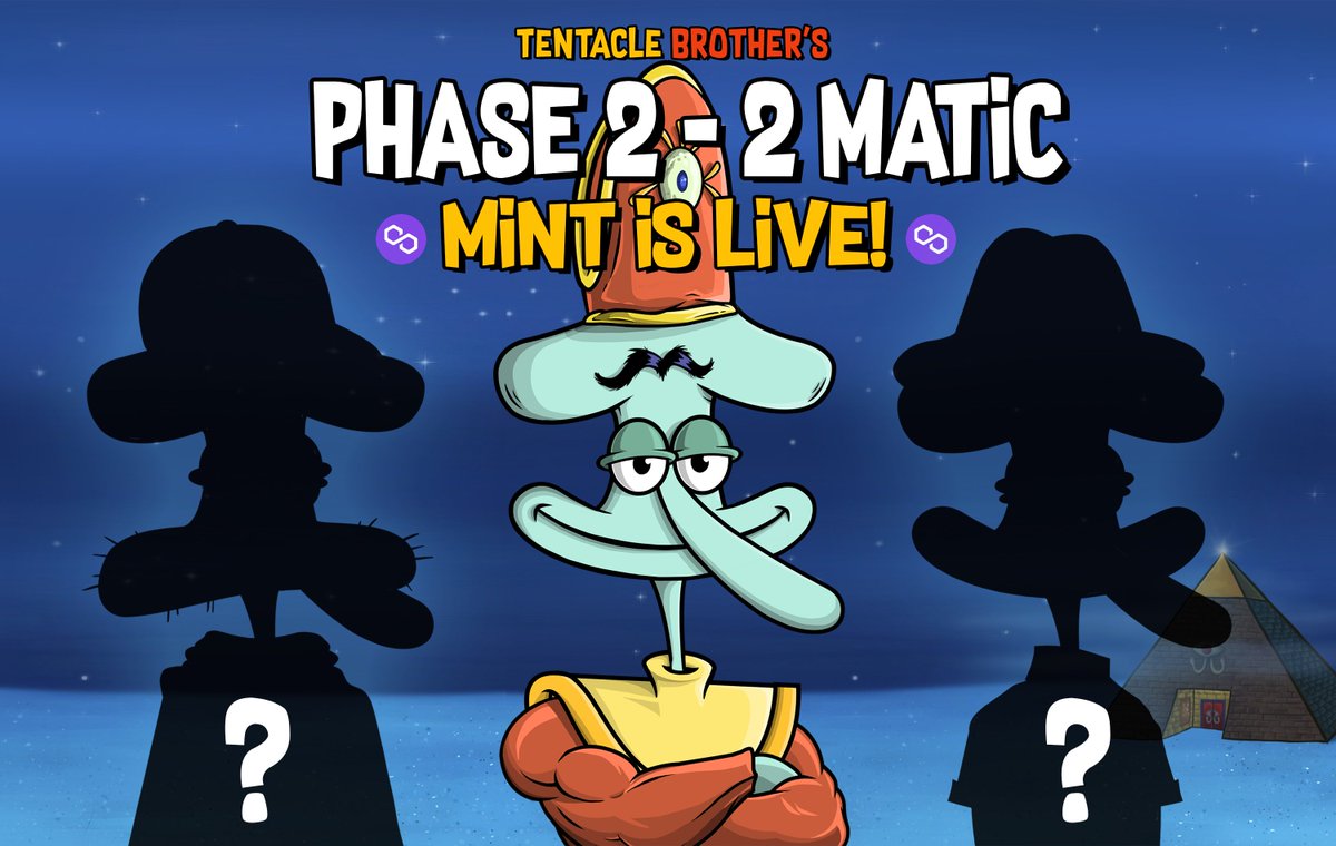 🔥🥳 PHASE 2 IS LIVE 🥳🔥

Squids our PHASE 2 is LIVE! Be fast, mint your Tentacle Brother #NFT and be ready for amazing utilities! 💎

🐙 Public Sale: First Come, First Served!
🐙 Price: Only 2 MATIC ($1.22)
🐙 500 NFTs &amp; 10 NFTs/wallet
🐙 Mint here: tentaclelodge.art