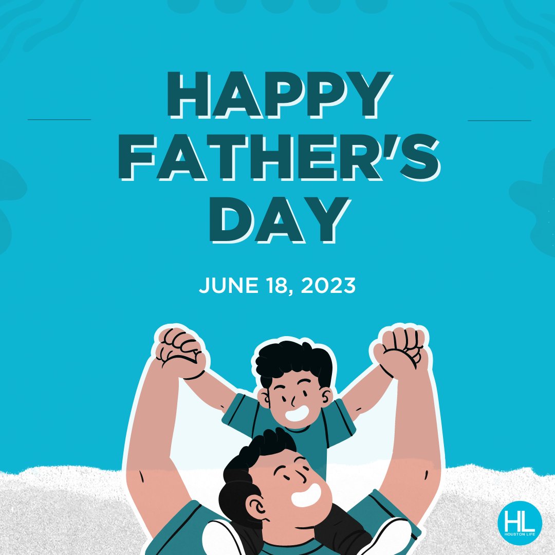 houstonlifetv's tweet image. From our Houston Life family to yours, happy Father's Day!
