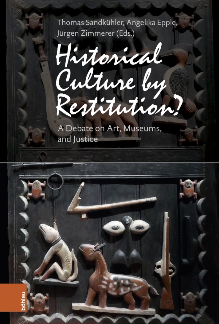 TSandkuehler's tweet photo. Out now: The English translation of our book on restitution and historical culture, done by the wonderful Karin Hielscher, with a preface by Glenn Penny, UCLA. Many thanks to all involved, especially to our authors. https://t.co/Hl5RqTrb1q https://t.co/CvpbKBSE0D