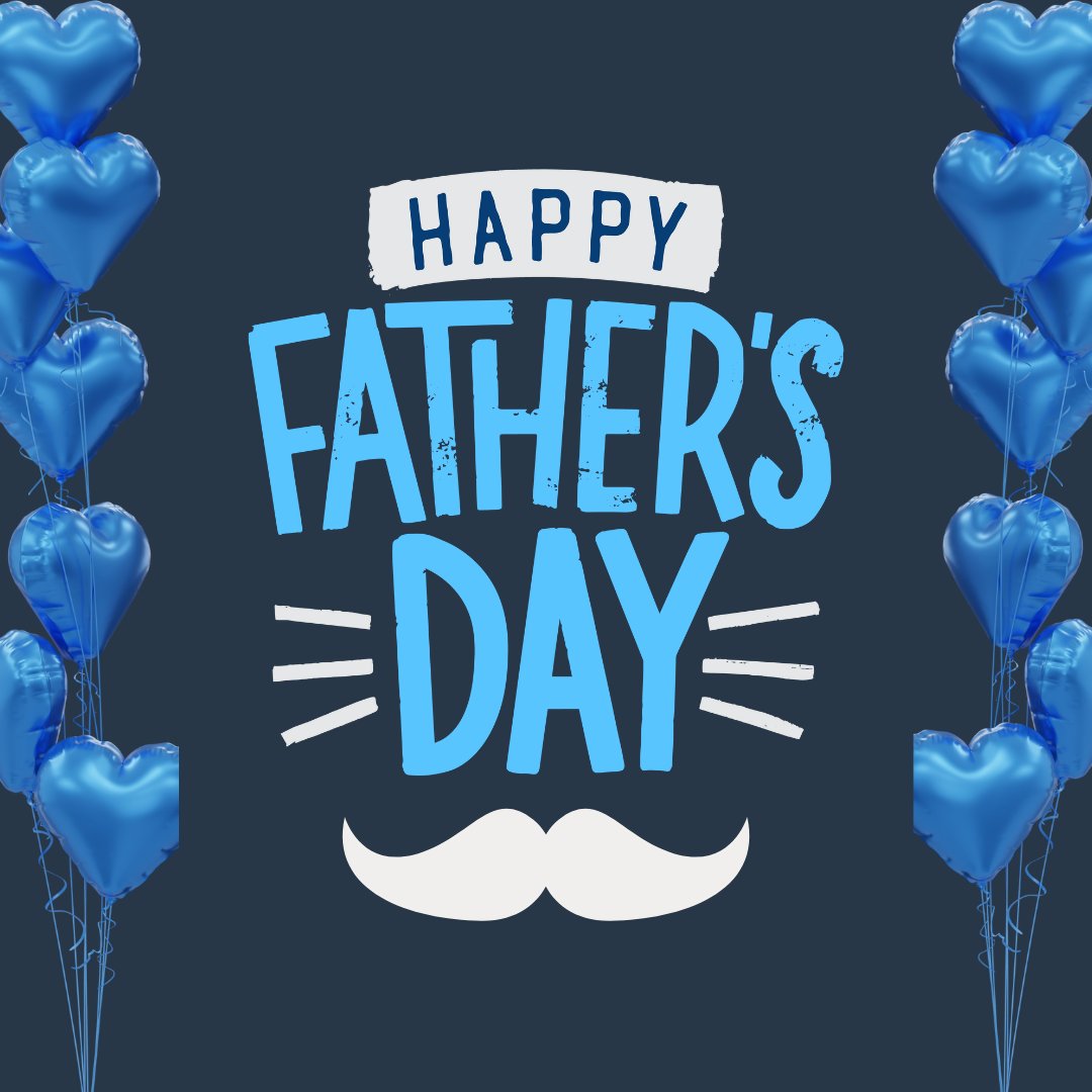 💙 Happy Father's Day 💙