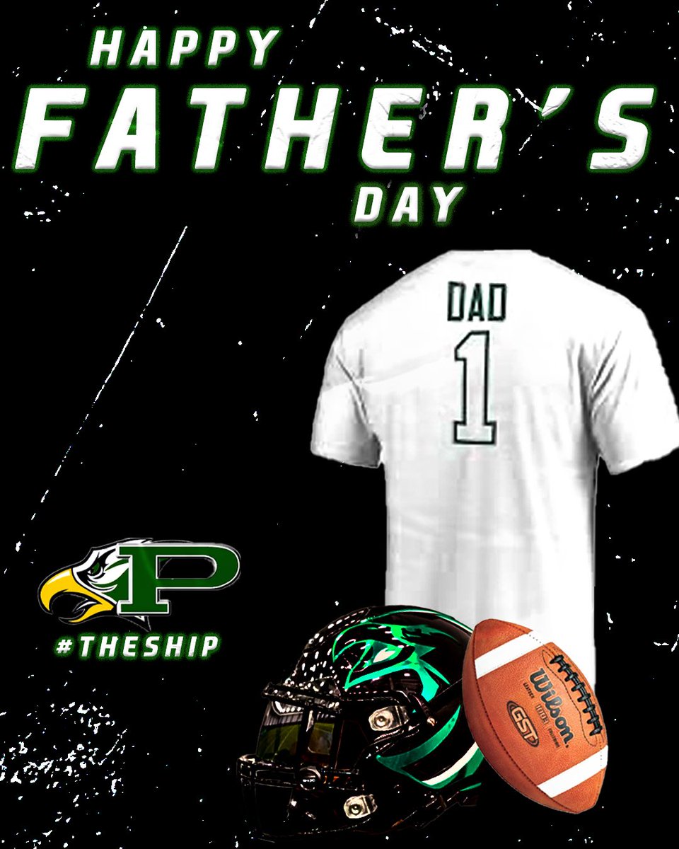 Happy Father’s Day to all of the Past, Present, and Future Eagle Dads!!! #TheShip 🏴‍☠️🦅 #ProspersFinest