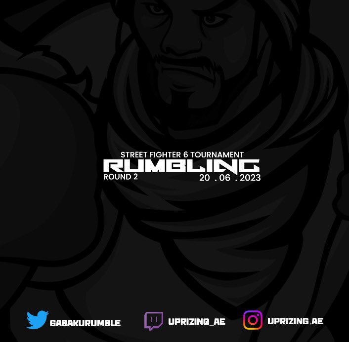 Sabaku Rumble ROUND 2 will be on Street Fighter 6!(Online Tournament)! 

Date: Tuesday - 20/06/2023
Time: 5:00 PM!

Registration:

start.gg/tournament/sab…

Stream: 

twitch.tv/uprizing_ae

Please join us!! This is a tournament for all skill levels.

#Sabakurumble #uprizingae
