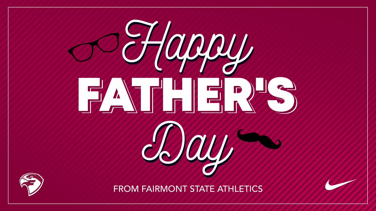 Happy Father’s Day from Fairmont State Athletics!

#SoarFalcons