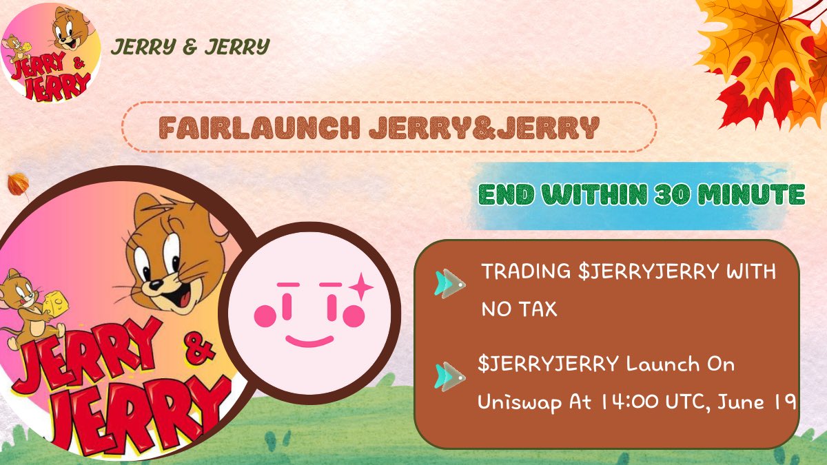 jerryjerryerc20's tweet photo. 🐹 Announcement: Jerry &amp; Jerry ETH Fairlaunch on Pinksale End Within 30 Minute

👉 Buy Now: https://t.co/MWcVSNPVRQ

💠 3% Affiliate
💠 1 ETH Softcap
⏱ Time: 2023.06.17 14:00 (UTC) -  2023.06.18 14:00 (UTC)
🏵 Max contribution: 2 ETH

⏱ Presale End Time 2023.06.18 14:00 (UTC https://t.co/wKpFLzkT1z