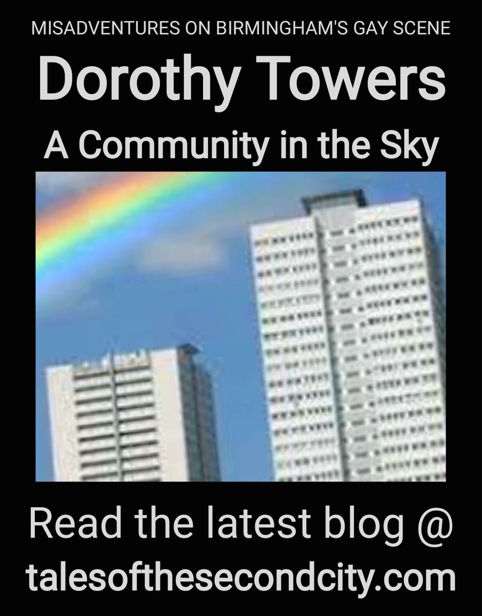 Dorothy Towers - A Community in the Sky talesofthesecondcity.wordpress.com/2023/06/18/dor…

#gay #LGBTQ #LGBT #gaybirminghamuk  #gaybirmingham #lgbtqbirmingham #lgbtbirmingham #birminghamgayscene #dorothytowers #gayhistory
#lgbthistory #birminghamhistory #electriccinema #Birmingham @SouthsideDistp