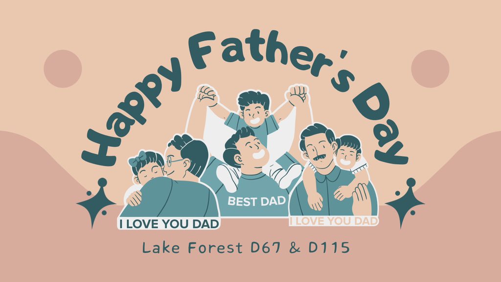 Wishing all the @LakeForestSD67 and @LFHS_LakeForest Fathers or Father figures a wonderful day!