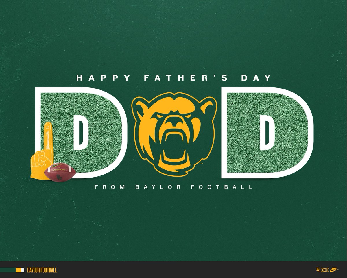 Happy Father's Day 💚💛🐻!

#SicEm | #PersonOverPlayer