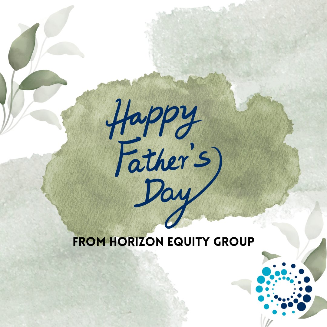 HorizonEquityGr's tweet photo. Happy Father's Day! https://t.co/IoqamIasTq