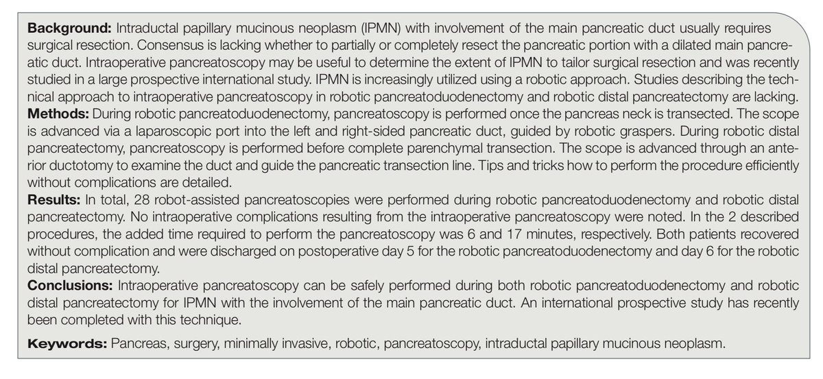 Marc Besselink (@marcbesselink) on Twitter photo Technical report: locating #IPMN with #pancreatoscopy during 🤖 robot #pancreatodudodenectomy and 🤖 distal pancreatectomy for MD-IPMN <a href="/AnnalsOpen/">Annals of Surgery Open</a>
Feasible ✅ + great views = often only a limited part of the widened main pancreatic duct macroscopically involved. Note❗️: Technical report: locating #IPMN with #pancreatoscopy during 🤖 robot #pancreatodudodenectomy and 🤖 distal pancreatectomy for MD-IPMN <a href="/AnnalsOpen/">Annals of Surgery Open</a>
Feasible ✅ + great views = often only a limited part of the widened main pancreatic duct macroscopically involved. Note❗️: