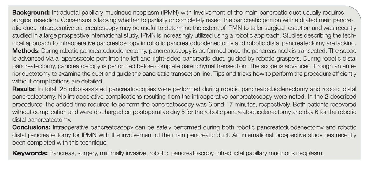 Technical report: locating #IPMN with #pancreatoscopy during 🤖 robot #pancreatodudodenectomy and 🤖 distal pancreatectomy for MD-IPMN @AnnalsOpen Feasible ✅ + great views = often only a limited part of the widened main pancreatic duct macroscopically involved. Note❗️:…