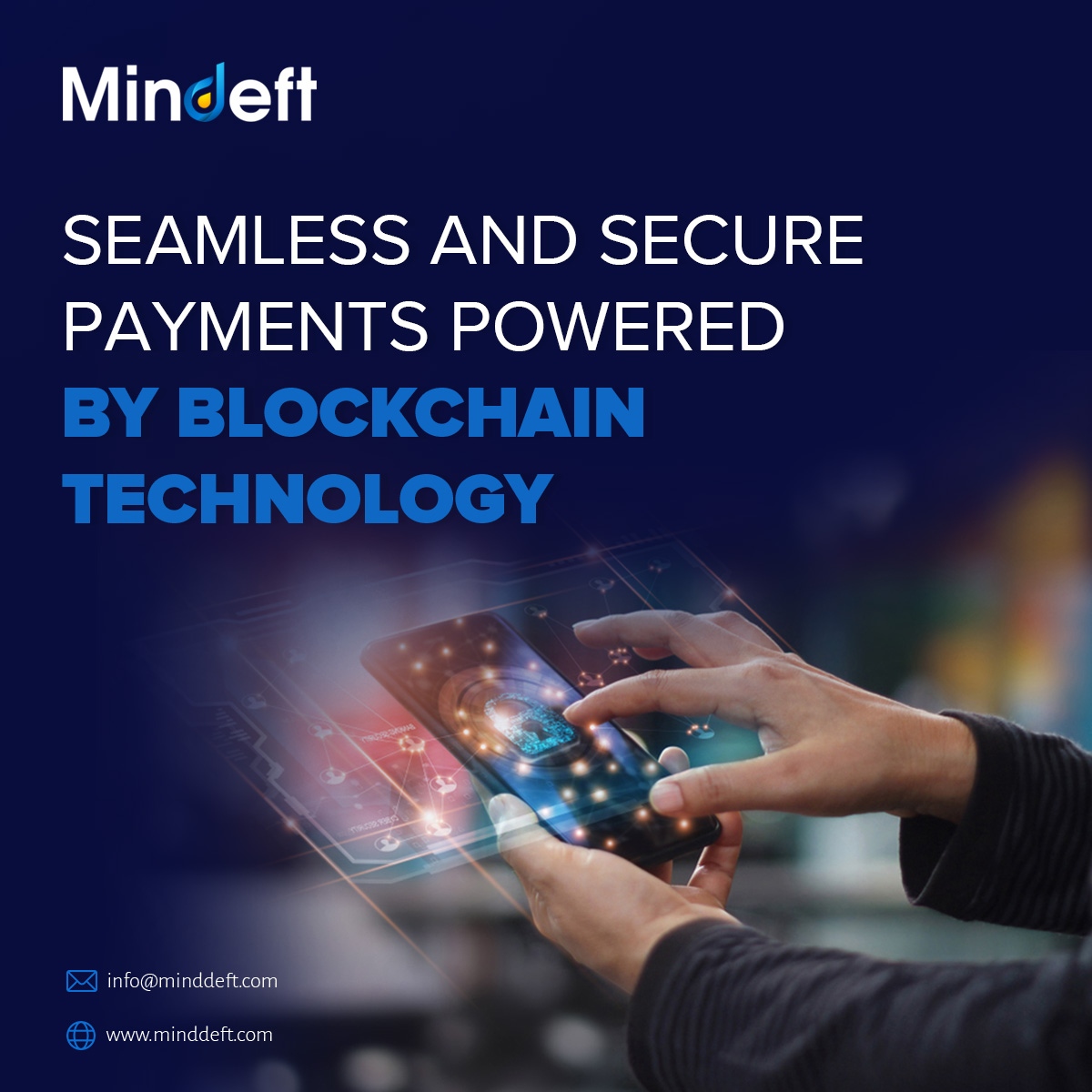 Say goodbye to traditional payment systems. Explore our blockchain-powered payment solutions at MindDeft.com.

#Blockchain #Payments #SecureTransactions #FinancialTechnology
