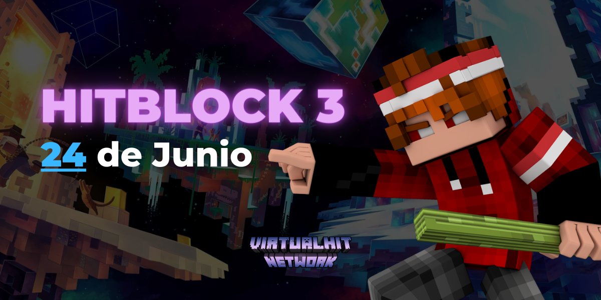 6 días para HITBLOCK 3.

🌴Más información en discord.gg/virtualhit