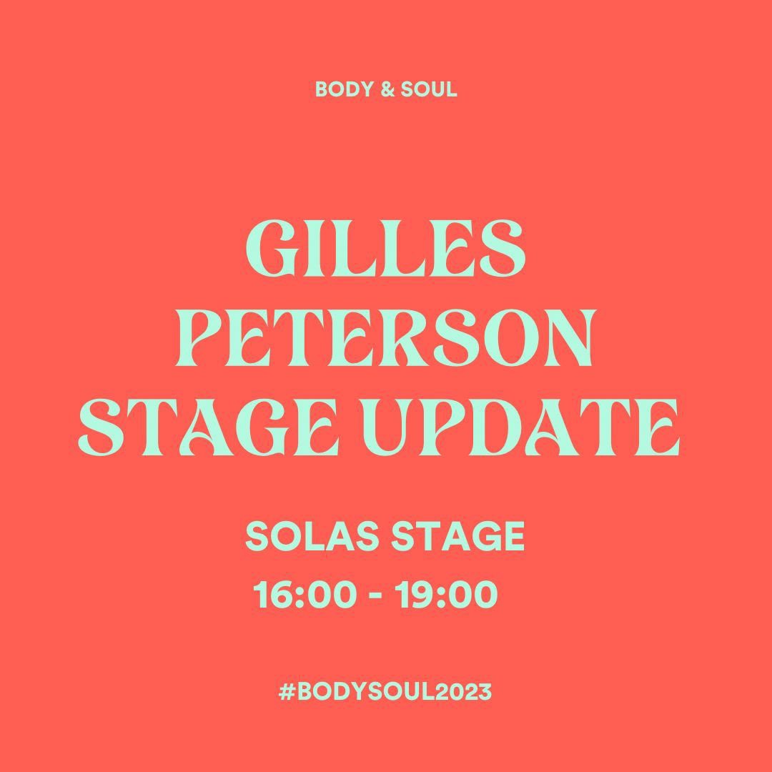 VENUE CHANGE : GILLES PETERSON MOVES TO SOLAS STAGE 16.00 - 19.00