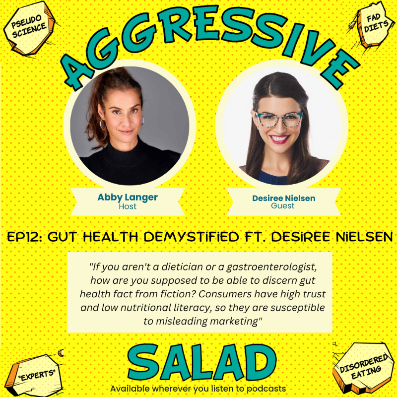 Desiree Nielsen joins me to discuss gut health. She explains how the health industry has taken nutrition truths and mis-contextualized them. We tackle myths about our microbiome and shed light on what information is and isn’t fact-checked. #aggressivesalad #podcast @desireeRD