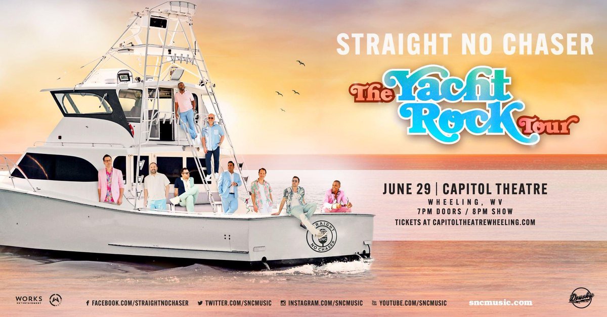 CTWheelingWV's tweet photo. 🚨ON SALE NOW 🛥 STRAIGHT NO CHASER The Yacht Rock Tour - June 29th
Tickets on sale now at https://t.co/kcwSjqfIxn
#Wheeling #WestVirginia #StraightNoChaser #YachtRock #CapitolTheatre #LiveMusic #VisitWheeling https://t.co/FxyX5gvdYG