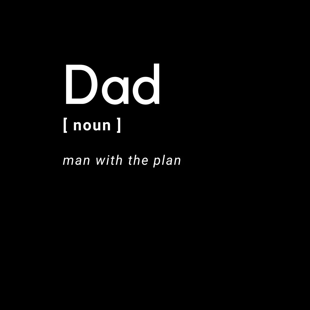 It's time to celebrate the man with the plan! Happy Father's Day to all the dads out there.
