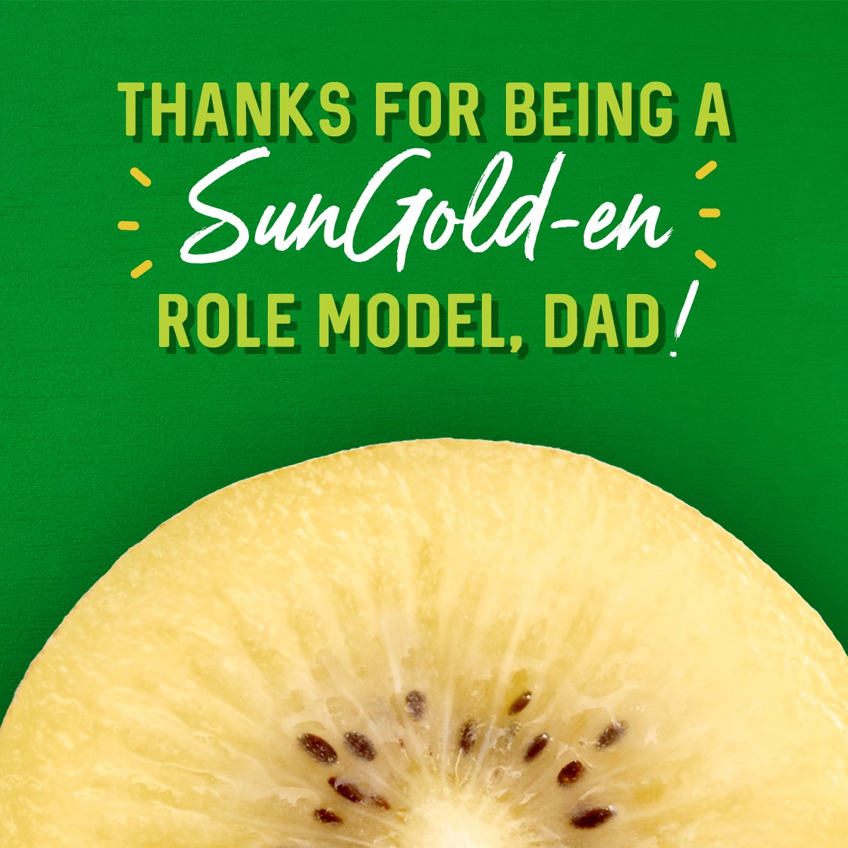 Skip the socks, ties and golf balls this Father’s Day. Go for the gold…SunGold. Because dads love a sweet treat. 🥝💛