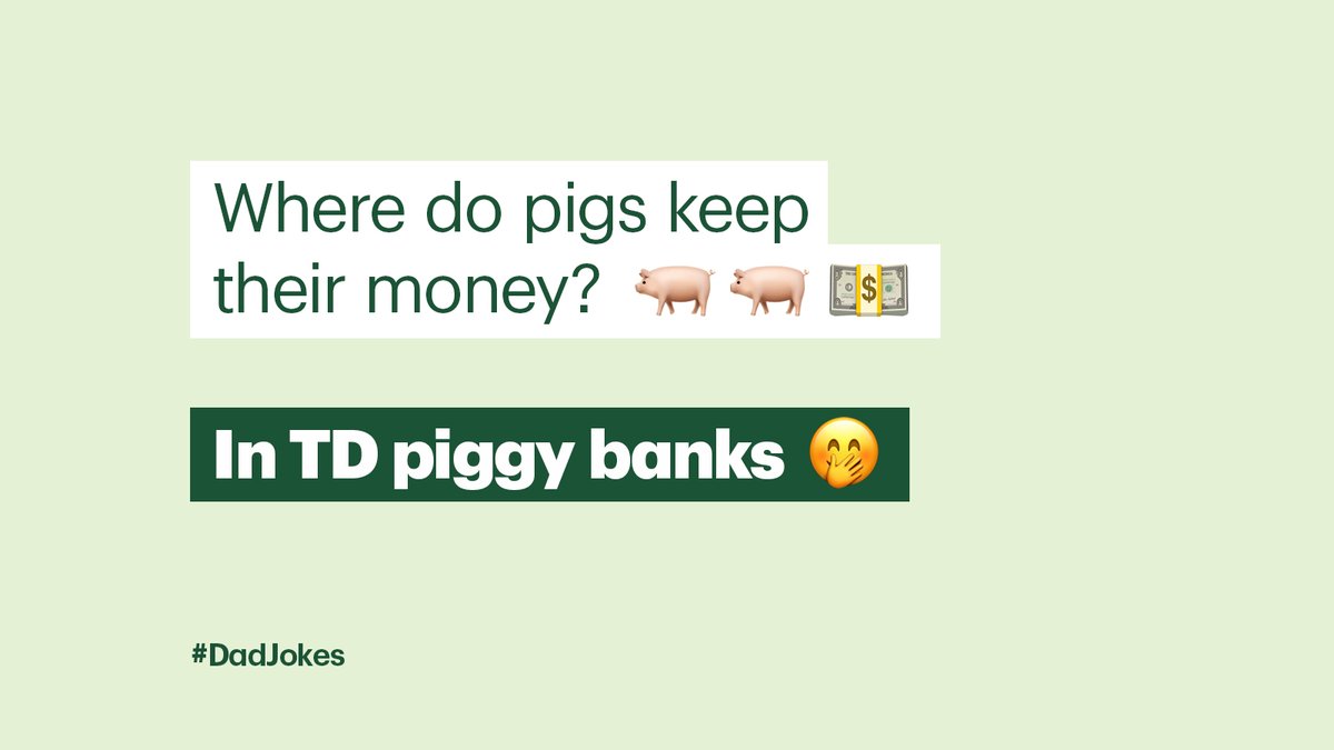 TD_Canada's tweet photo. Happy Father’s Day! To all the father figures out there, we’ve gathered the most hilarious dad jokes. You may not laugh, but at least pop will.💚 😂 https://t.co/XEvlDSSn49