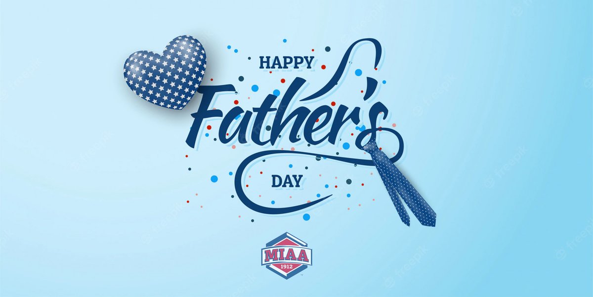 Happy Father's Day to all the incredible dads out there! 

MIAA Nation thanks you for your neverending love, guidance, and support 💙❤️