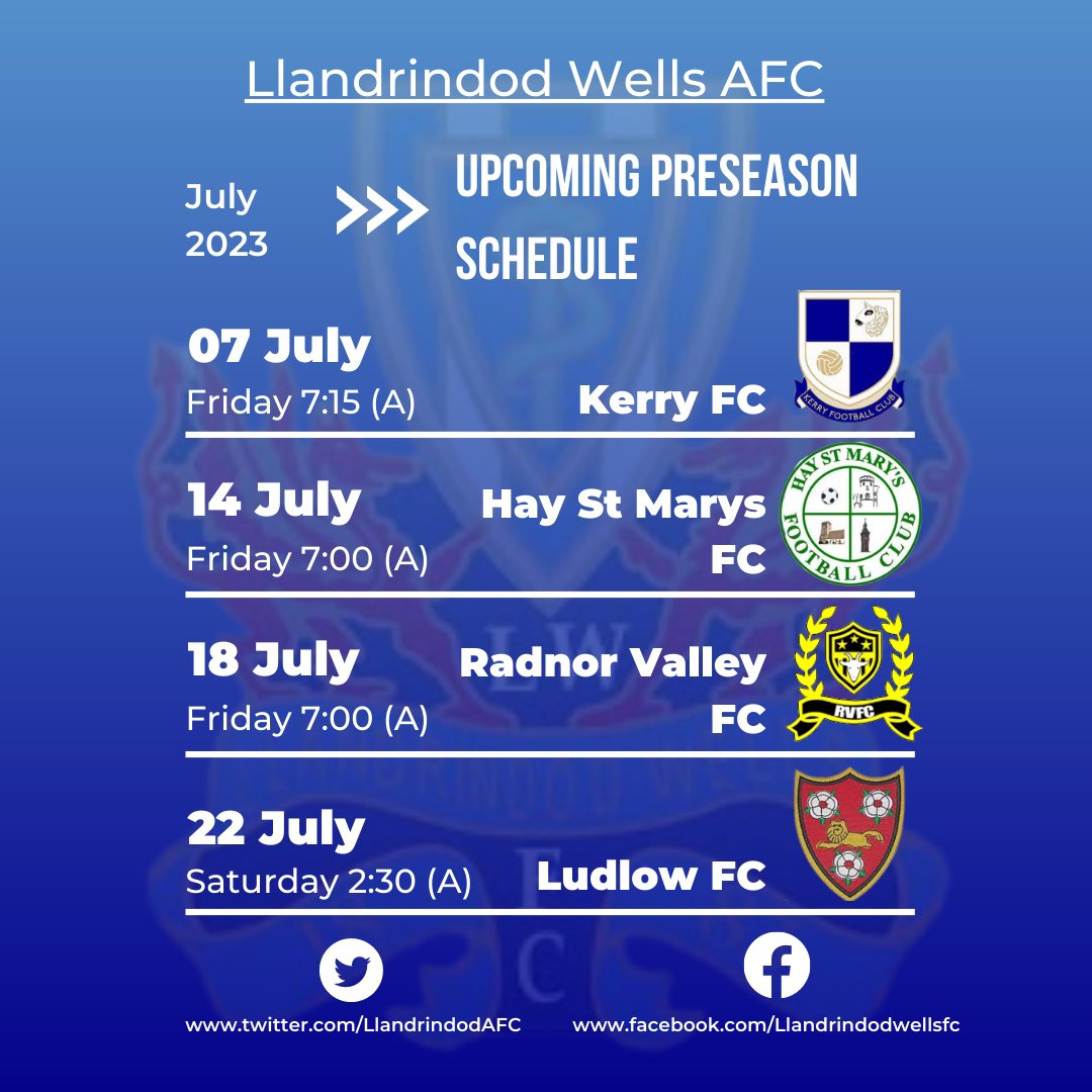 LlandrindodAFC's tweet photo. We can announce our preseason schedule for this season. With friendlies coming up, we are ready to get back training and work hard for the coming season. 
Remaining and new players welcome.

Thanks to @Kerry_LambsFC, @HayStMarysFC, @radnorvalleyfc, @LudlowFC.

🔵⚪️#Sparmen https://t.co/F2YiIpmmqD