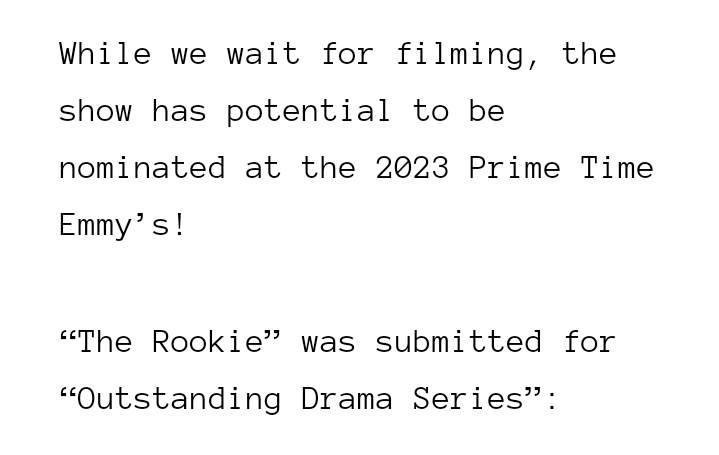 YOU GUYS #THEROOKIE WAS SUBMITTED FOR AN “OUTSTANDING DRAMA SERIES” AS IT SHOULD BE! ❤️