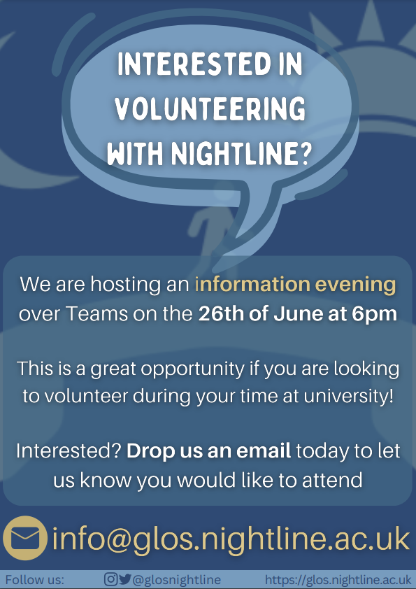 #GlosNightline is a voluntary &amp; confidential listening service ran by UOG students, to support fellow students. It's a great chance to #volunteer whilst at uni &amp; gain experience in #mentalhealthsupport.
They're are hosting an info evening to recruit new students, more info below: