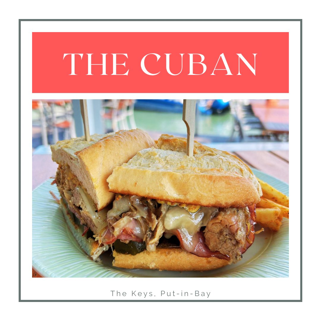 A Keys Favorite on special today: The Cuban! Toasted Cuban Roll, Shaved Ham, Fire Braised Pork, Swiss Cheese, Tony Packo Pickles, and Whole Grain Mustard… a perfect sandwich to celebrate Father’s Day! #pib #putinbay #lakeerie #fathersday