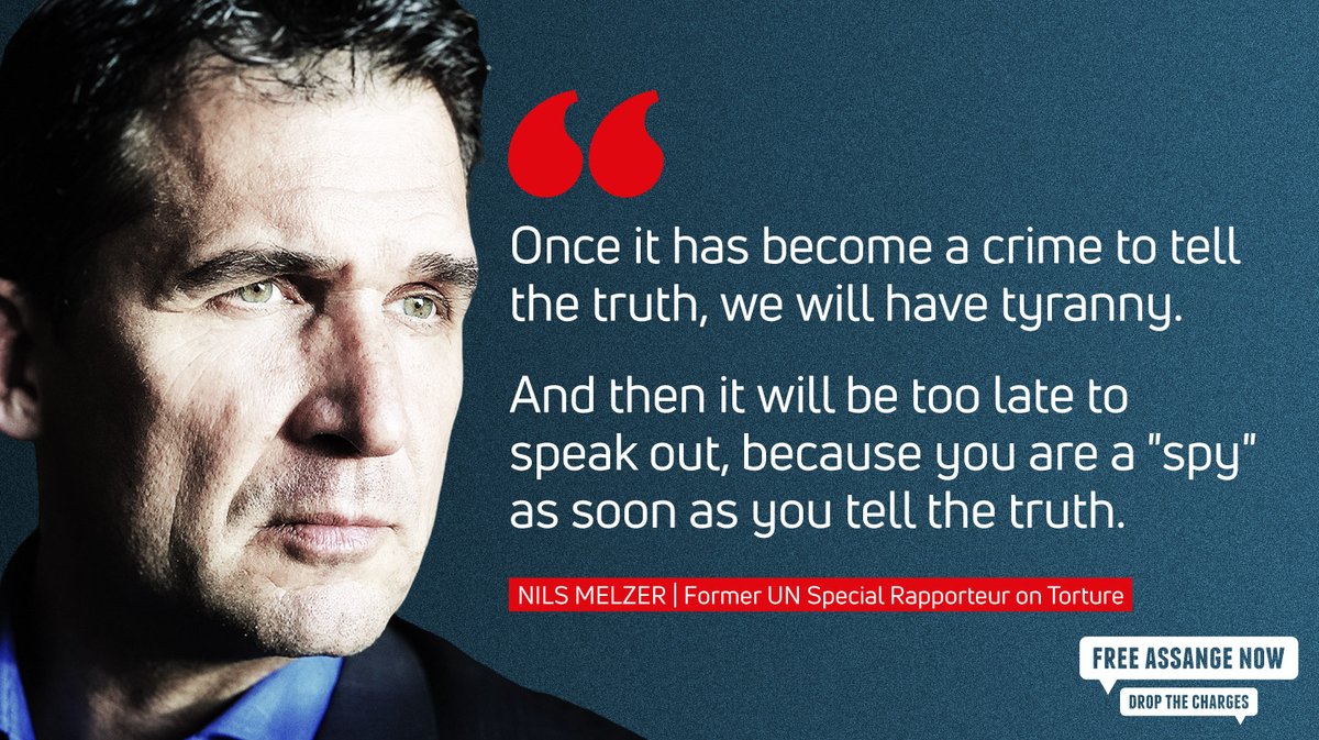 'Once it has become a crime to tell the truth, we will have tyranny. And then it will be too late to speak out, because you are a 'spy' as soon as you tell the truth.'

—@NilsMelzer on the prosecution and persecution of Julian Assange #FreeAssangeNow #DropTheCharges