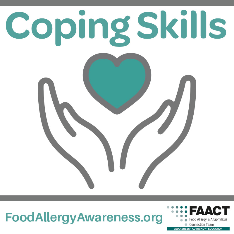 #CopingSkills aid a person in how to face the situation, take action, or solve a problem with efficiency. 

Visit #FAACT to learn more:
buff.ly/2Ufxbm5 

#FoodAllergy #Allergy #BehavioralHealth #LearnTheFAACTs #KnowTheFAACTs #ShareTheFAACTs