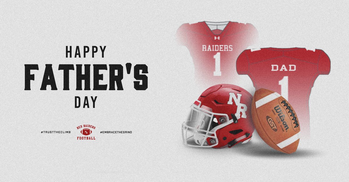 🙌 Wishing all our Red Raider Fathers a very Happy Father's Day! We appreciate all that you do! #TrustTheClimb #ProtectTheStandard @NRockathletics @NRRedRaider @NRCSDistrict @KFelicello @KDJmedia1 @JoshThomson22 @FaMSportsVF