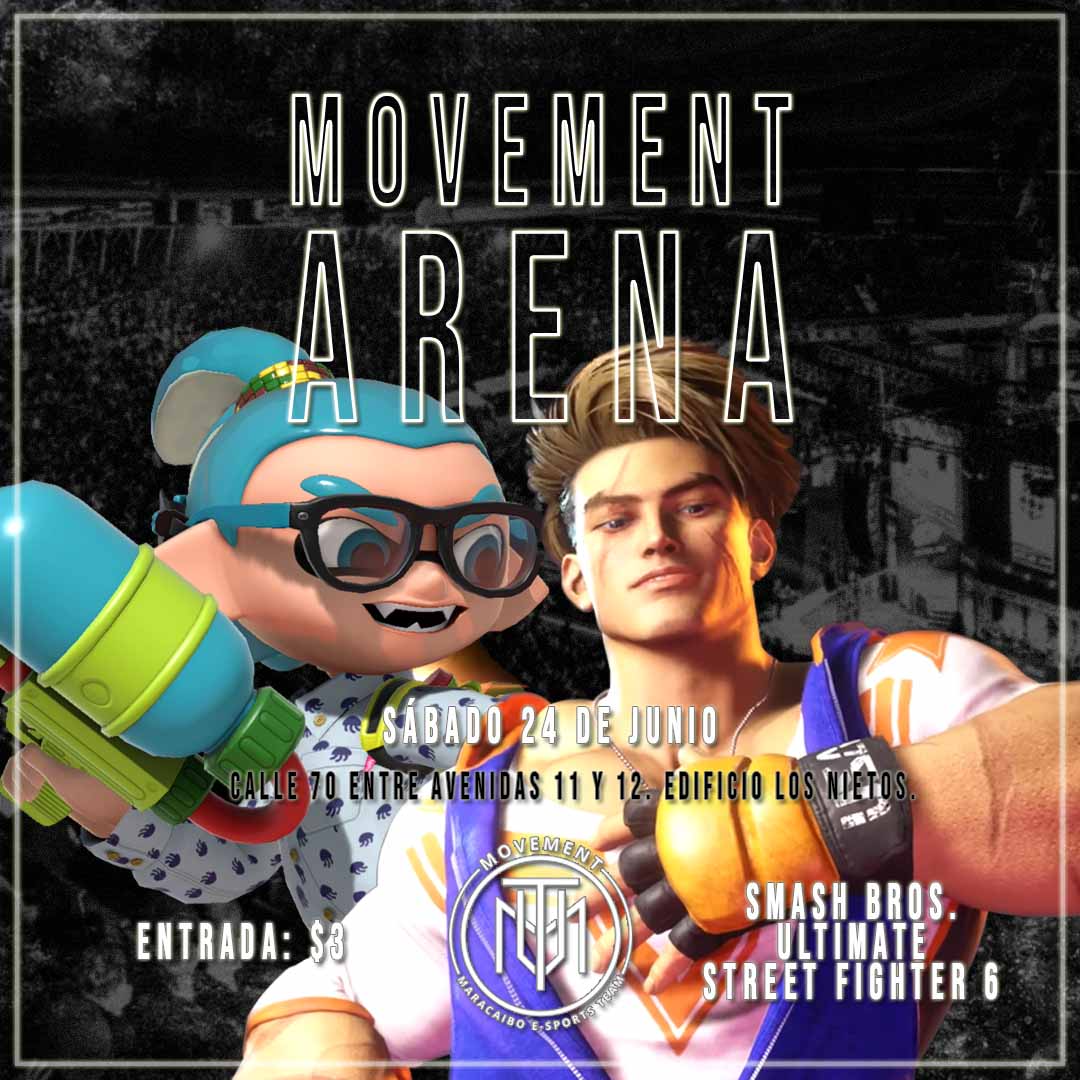 movementmcbo's tweet photo. 🔥 ¡Vuelven los torneos de Smash Ultimate! 💥

Este sábado 24 de junio tendremos la primera edición del #MovementArena. En donde llevaremos a cabo el primer torneo de #StreetFighter6 de Maracaibo.

Nos vemos allá. 👋🏻 https://t.co/XvwmtUOAPa
