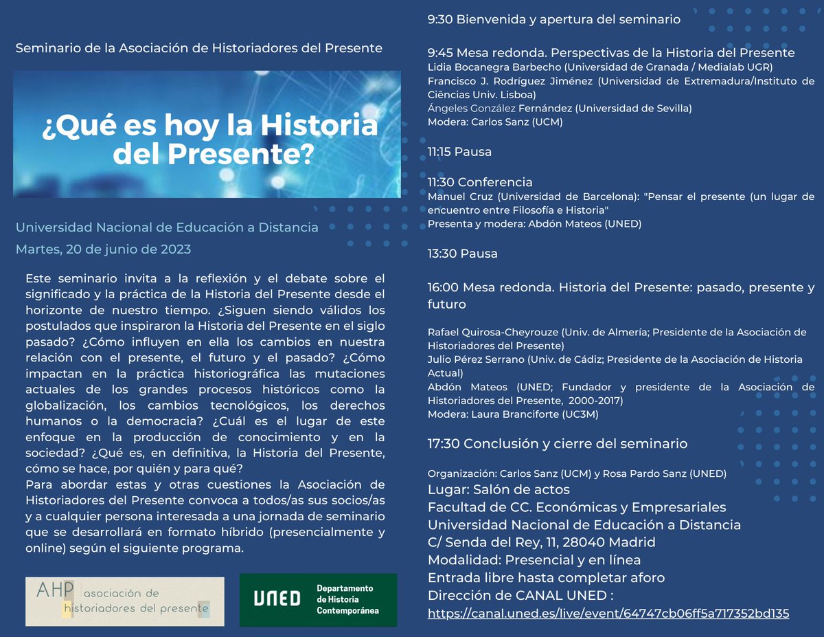 CarlosSanzDiaz's tweet photo. Actualizamos la información del seminario ¿Qué es hoy la Historia del Presente? que celebraremos el martes 20 de junio, con algún cambio de horario y de participantes➡️Participación libre y gratuita, sin inscripción, in situ y online en el Canal UNED https://t.co/PxQBqoLymg https://t.co/KqnmU7wMjh