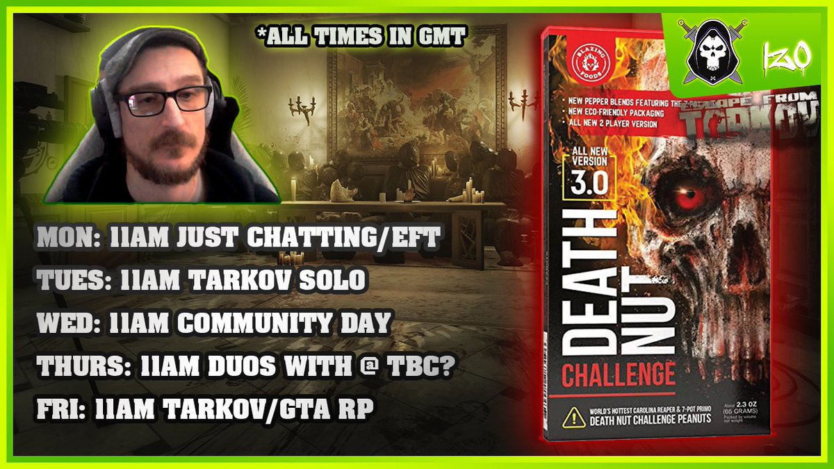 IzO_TTV's tweet photo. Next weeks schedule! Lets get ON IT! 81/100 for the deathnut level 5! 11am (ish) Start GMT! #Deathnut #Community #Tarkov https://t.co/COe1wq7FRK