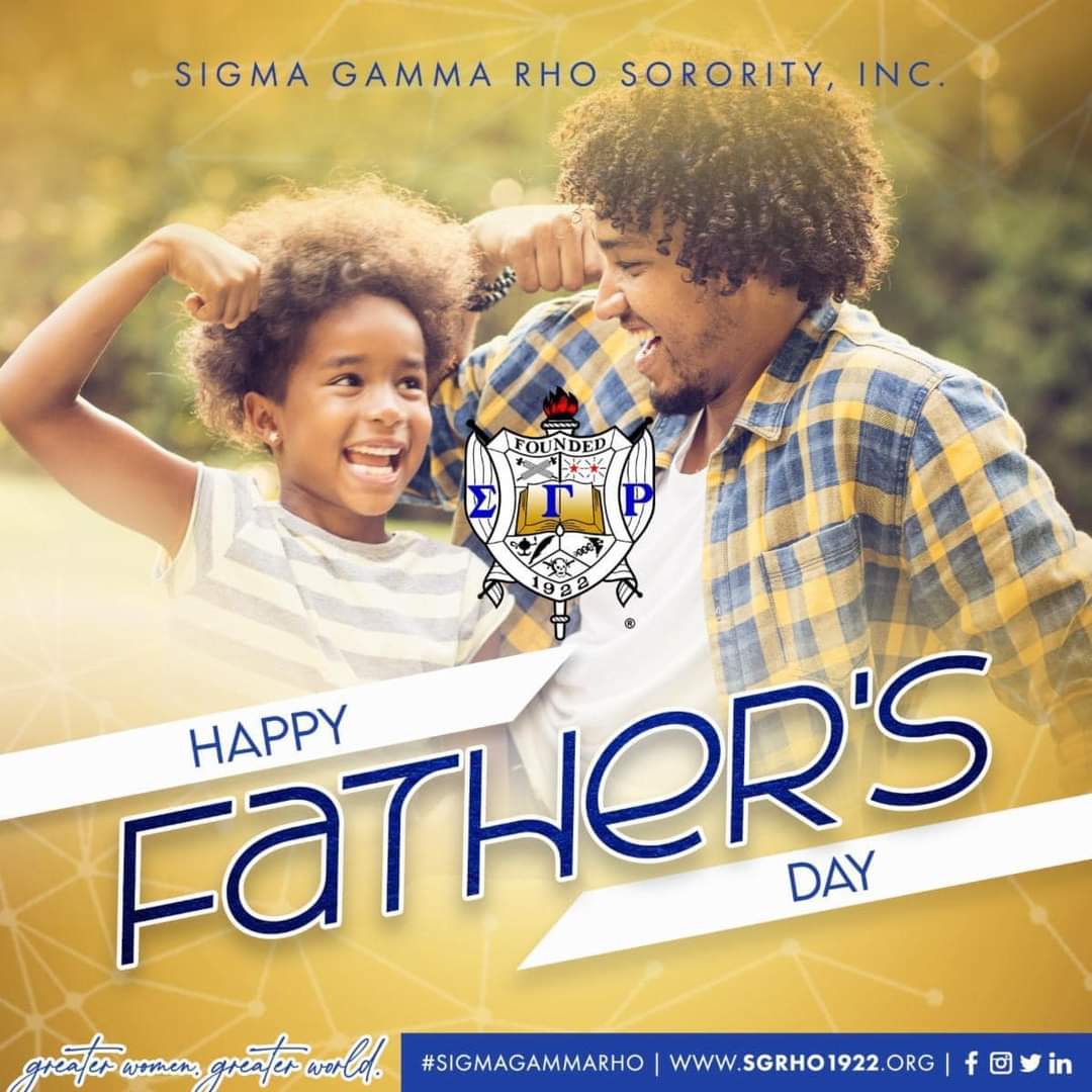 SRhoers's tweet photo. Happy Father's Day from the Greater Women of Sigma Gamma Rho Sorority, Incorporated! Today we celebrate the exceptional fathers who are making a difference. Enjoy your day! 

#SigmaGammaRho #FathersDay #GreaterWomenGreaterWorld https://t.co/lFAmVFY6nU