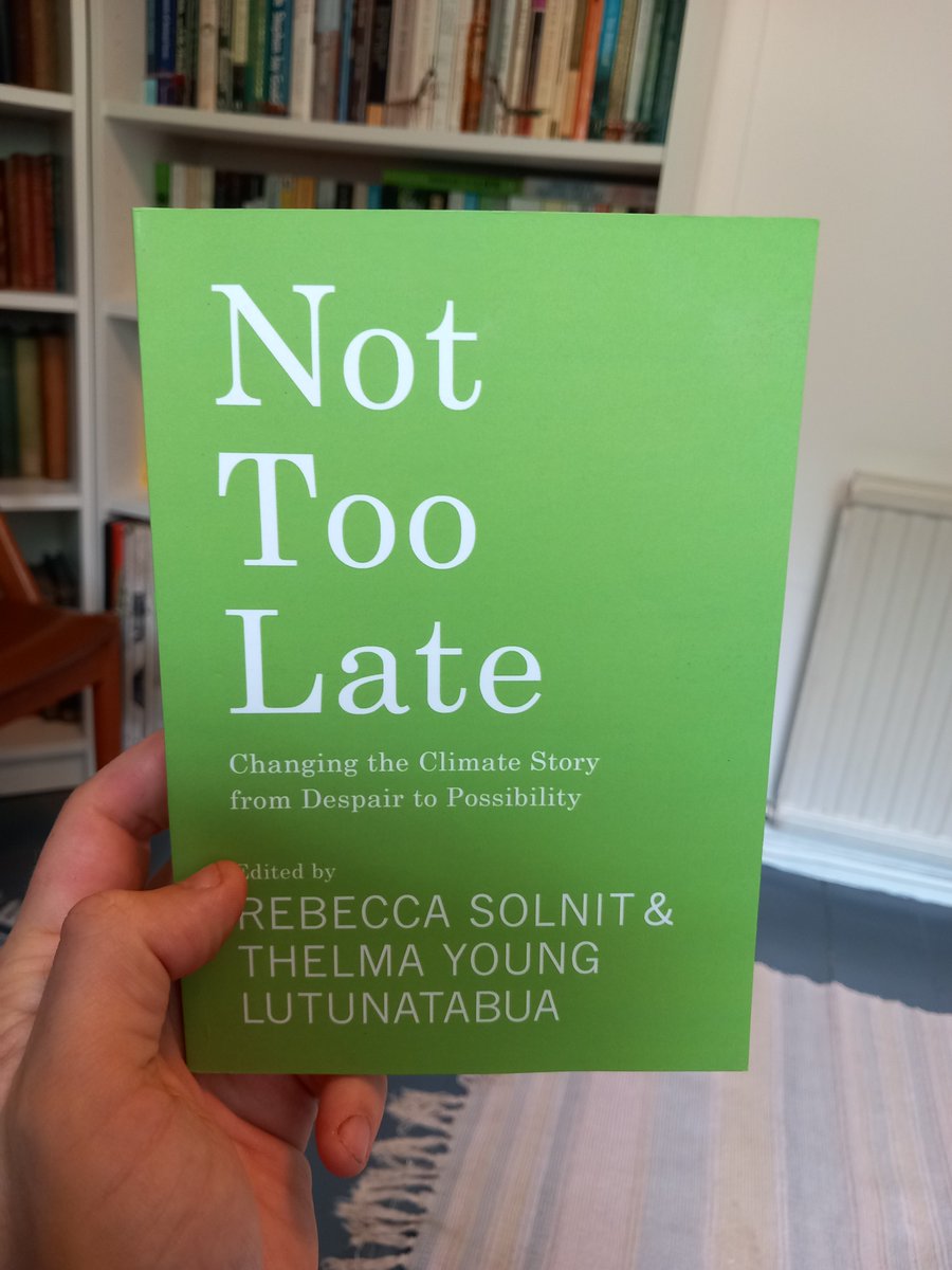 5. For the days when it's all feeling a bit much, then treat yourself to an essay from this inspiring compendium edited by @RebeccaSolnit and Thelma Young Lutunatabua