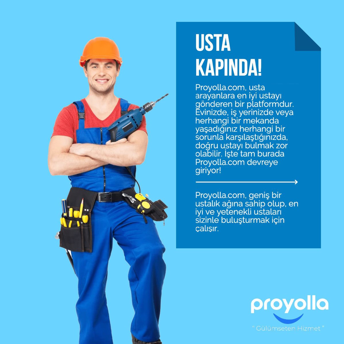 Usta Kapında! Proyolla.com, usta arayanlara en iyi ustayı gönderen bir platformdur. Evinizde, iş yerinizde veya herhangi bir mekanda yaşadığınız herhangi bir sorunla karşılaştığınızda, doğru ustayı bulmak zor olabilir. İşte tam burada Proyolla.com #proyolla