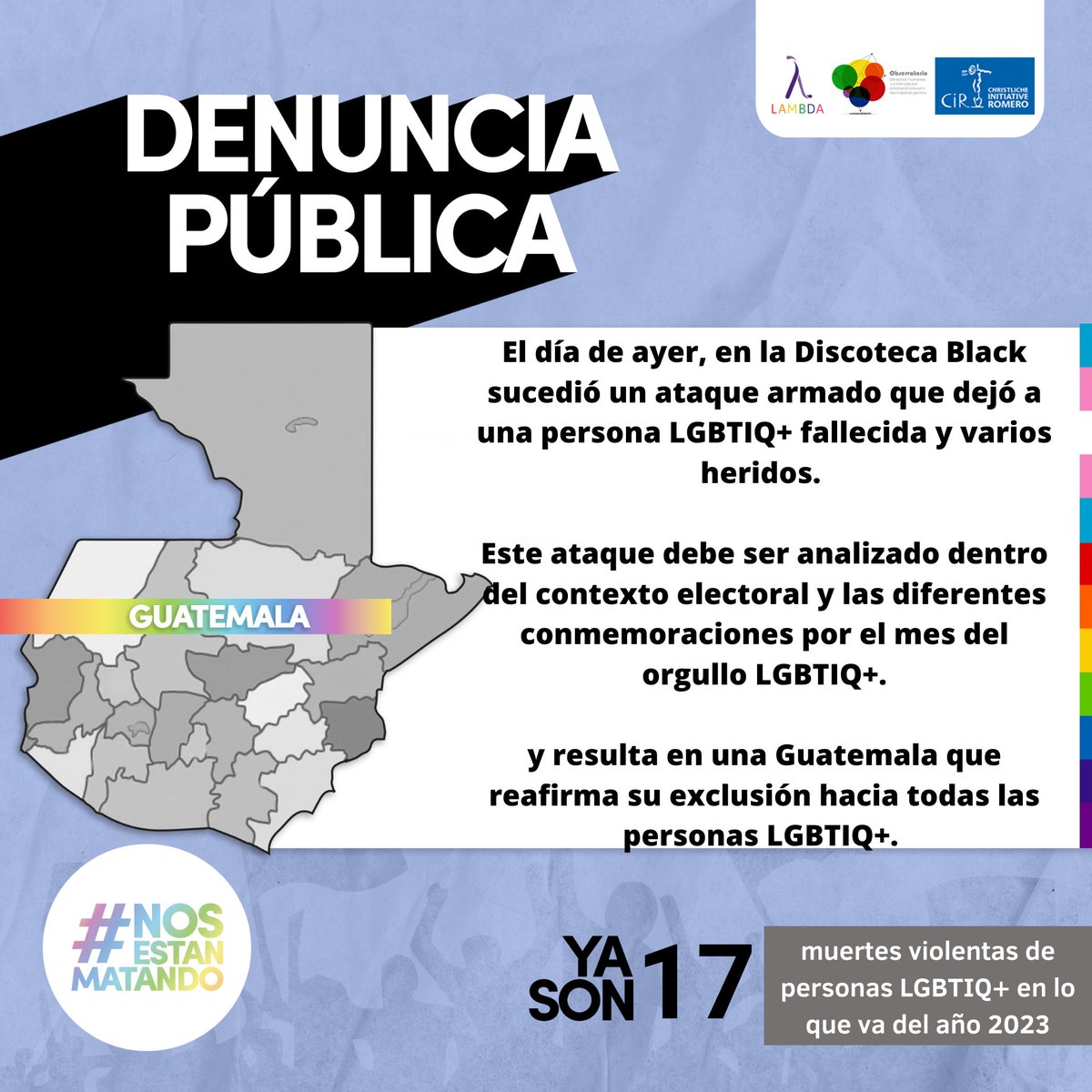 Atención 🚨

En lo que va del año 2023, ya se registran 17 muertes violentas de personas LGBTIQ+ , siendo el semestre más violento desde el 2020 🏳️‍🌈🏳️‍⚧️ 

Enviamos nuestra fuerza a los familiares de las víctimas y a Club Black, exigiendo a las autoridades una pronta investigación.