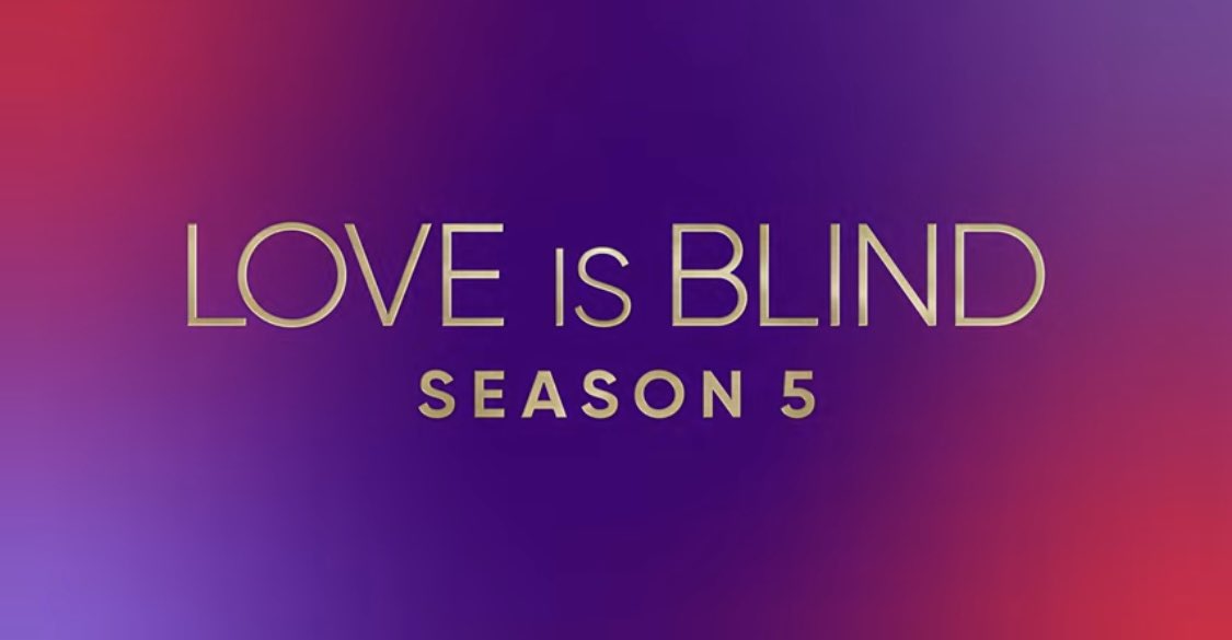 lmao Netflix just announced #LoveIsBlind Season 5 is coming in september, even though Season 4 aired in March this year, it is Netflix’s most watched reality tv series, can’t wait 😅💃